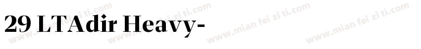 29 LTAdir Heavy字体转换